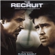 Klaus Badelt - The Recruit (Original Motion Picture Soundtrack)