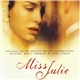 Myke Figgis - Miss Julie (Original Motion Picture Score)