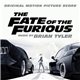 Brian Tyler - The Fate Of The Furious (Original Motion Picture Score)