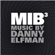 Danny Elfman - MIB³